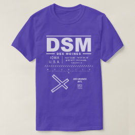 Des Moines International Airport DSM T - Shirt