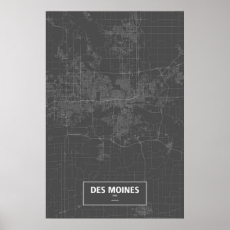 Des Moines, Iowa (weiß auf Schwarzem) Poster