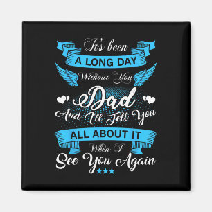 des Vaters Erinnerung an meinen Vater in den Himme Magnet