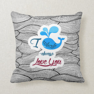 Des Wals I Liebe immer Sie Kissen