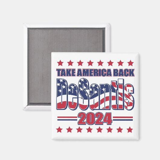 DeSantis-2024-Take-America-Back- Magnet (Vorderseite/Rückseite)