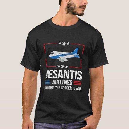 Desantis Airlines bringen die Grenze zum Funny T-Shirt (Vorderseite)