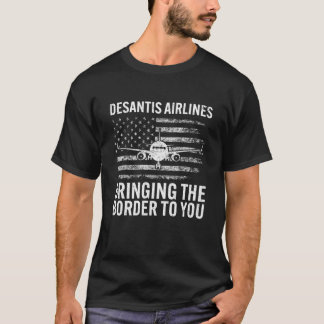 Desantis Airlines Bringing The Border To You Retro T-Shirt