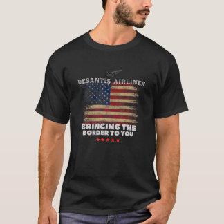 Desantis Airlines Bringing The Border To You Retro T-Shirt