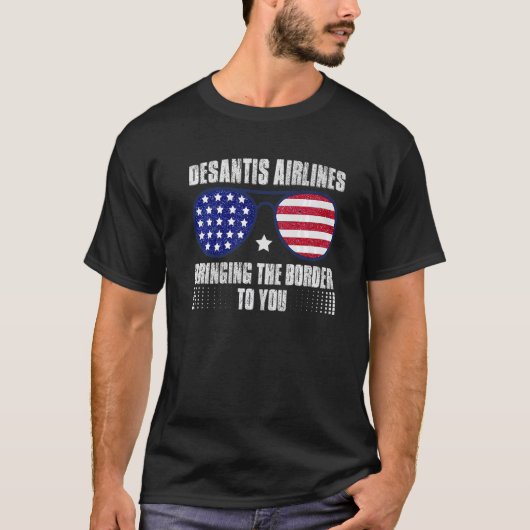 Desantis Airlines Flag Sunglass bringt die Borde T-Shirt (Vorderseite)