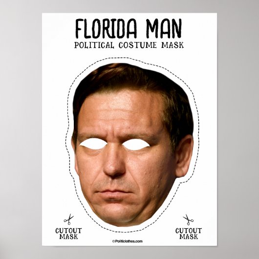 Desantis Florida Man Kostümmaske Poster (Vorne)