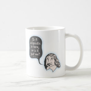 Descartes Solipsistic Kaffeetasse