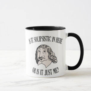 Descartes Solipsistic Tasse