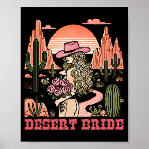 Desert Bride Cactus Landscape Sunset Hat Rose Poster