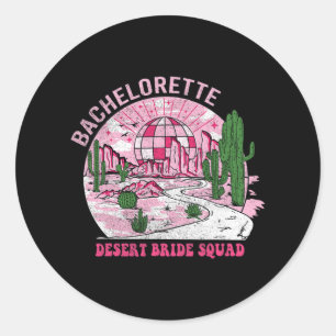Desert Bride Squad Junggeselinnen-Abschied Western Runder Aufkleber