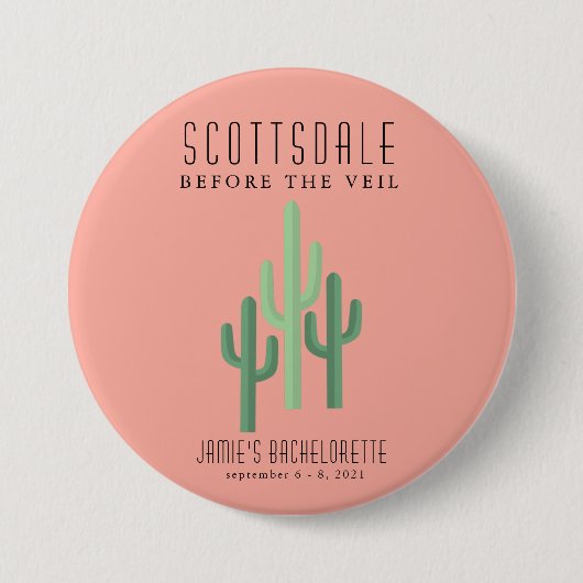 Desert Cactus Scottsdale Bachelorette Button (Vorderseite)