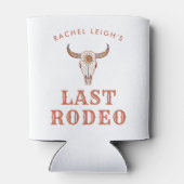 Desert Cowgirl Last Rodeo Dosenkühler (Rückseite)