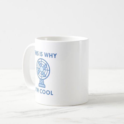 Deshalb bin ich Cool Kaffeetasse (Vorderseite Links)