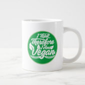 Deshalb bin ich Vegan Jumbo-Tasse (Rechts)