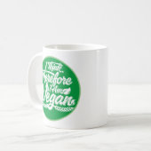 Deshalb bin ich Vegan Kaffeetasse (Vorderseite Links)