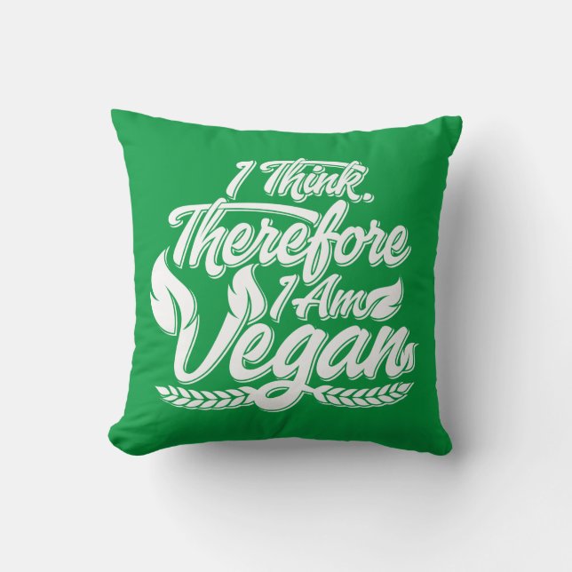 Deshalb bin ich Vegan Kissen (Vorderseite)