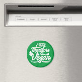 Deshalb bin ich Vegan Magnet (In Situ (Geschirrspüler))