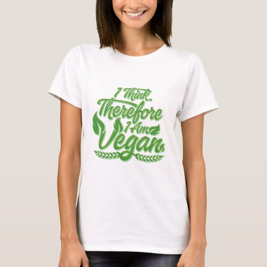 Deshalb bin ich Vegan T-Shirt (Vorderseite)