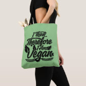 Deshalb bin ich Vegan Tasche (Von Nahem)