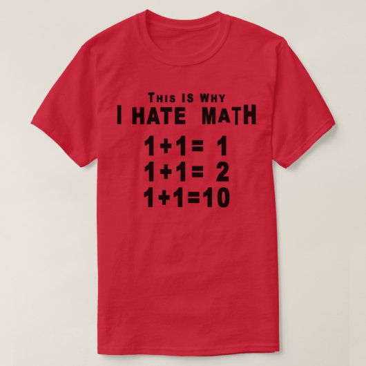 Deshalb hasse ich Mathematik T-Shirt (Design vorne)