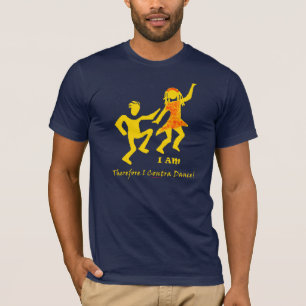 Deshalb ich gegen Tanz T-Shirt