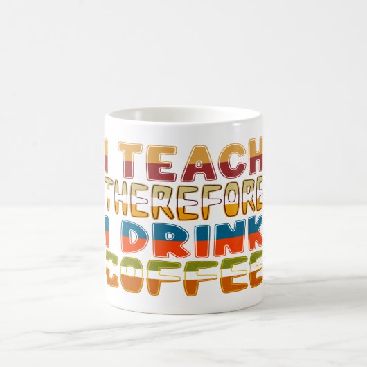 Deshalb lehre ich Kaffee Kaffeetasse (Mittel)