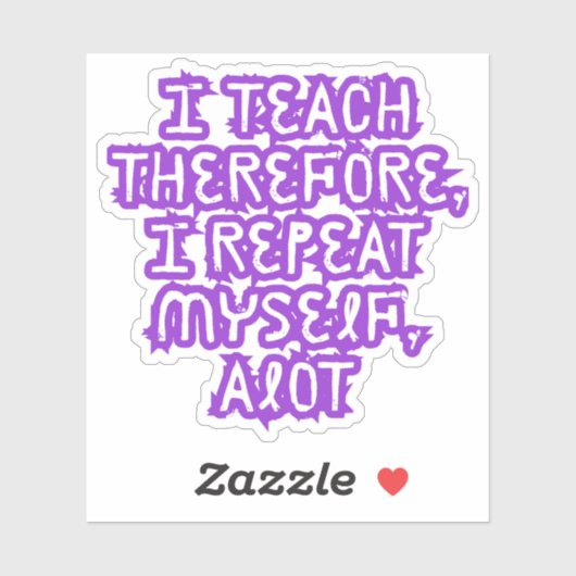 Deshalb lehre ich mich selbst aufkleber (Blatt)