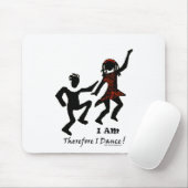 Deshalb tanze ich mousepad (Mit Mouse)