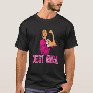 Desi Girl Bollywood Girl T-Shirt
