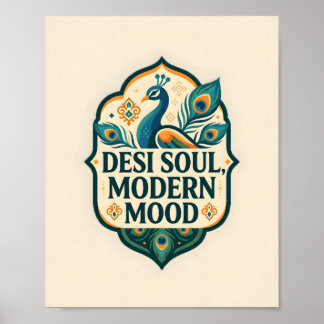 Desi Soul Modern Mood Indischer Pfauenposter Poster