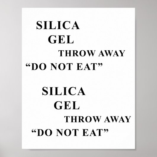 Desiccant Silica Gel Throw Away Do Not Eat Funny I Poster (Vorne)