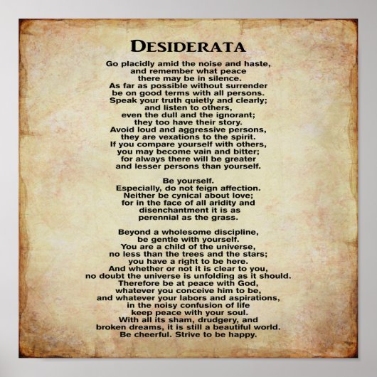 Desiderata 12 x 12 Art Print Poster (Vorne)