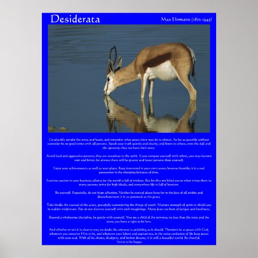 Desiderata Antelope Drinks Posters Poster (Vorne)
