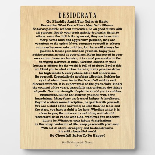 Desiderata auf der Rustikalen Holzbank Fotoplatte (Vorderseite)