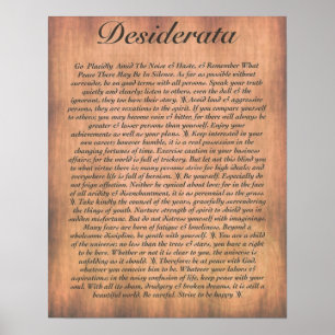 DESIDERATA auf hölzerner Planke Poster