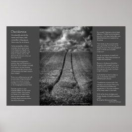 Desiderata - Been and Gone, Fine Art Poster
