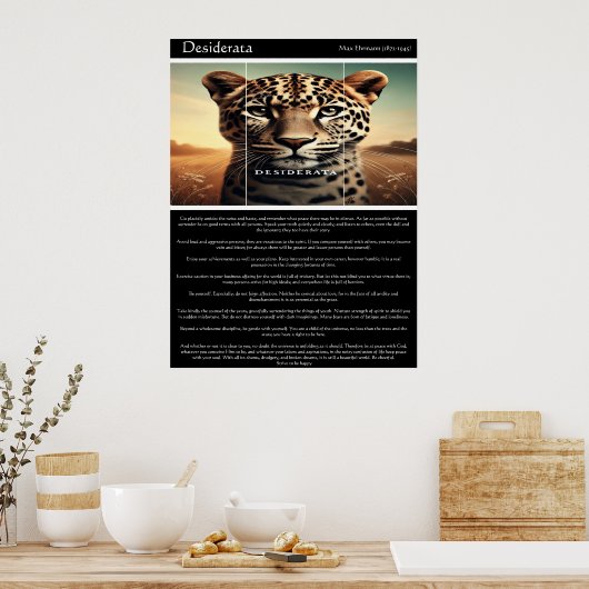 Desiderata: Die Weisheit des Leoparden Poster (Küche)