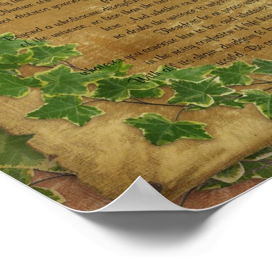 Desiderata "erwünschte Dinge", Ivy auf Pergament Poster (Ecke)