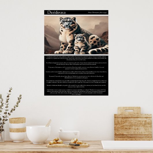 Desiderata: Friedlicher Schneeleopard und Cub Poster (Küche)