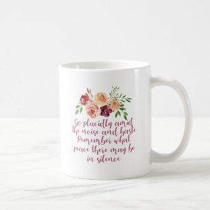 Desiderata Gedicht Friedliche Meditation Kaffeetasse