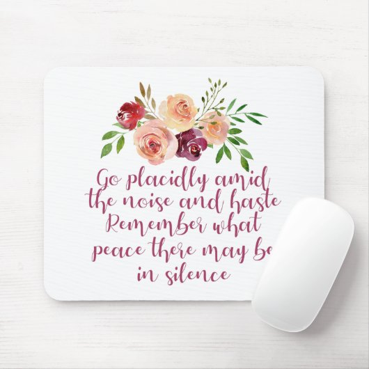 Desiderata Gedicht Friedliche Meditation Mousepad (Mit Mouse)