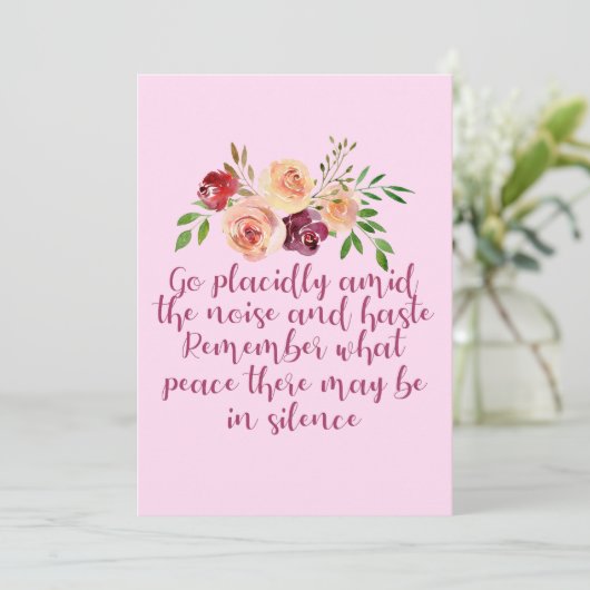 Desiderata Gedicht Friedliches Zitat rosa Karte (Stehend Vorderseite)