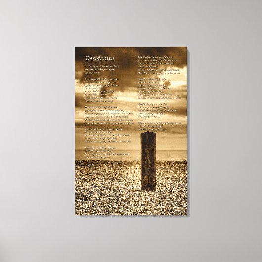 Desiderata Gedicht - Ich habe Zeit Leinwanddruck (Vorderseite)