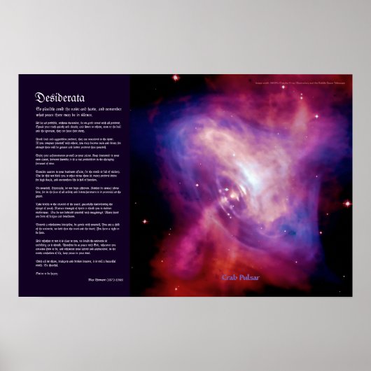 Desiderata Gedicht - Krabbenpulsar Zeit Stillstand Poster (Vorne)