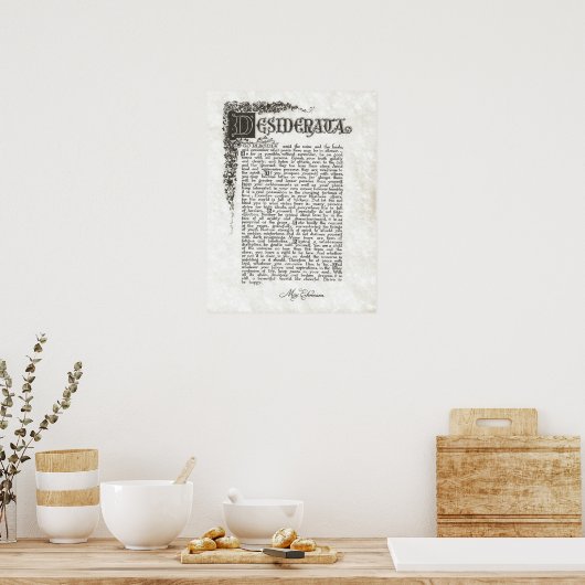 DESIDERATA Gedicht=Max Ehrmann=Sammlung von Pergam Poster (Küche)