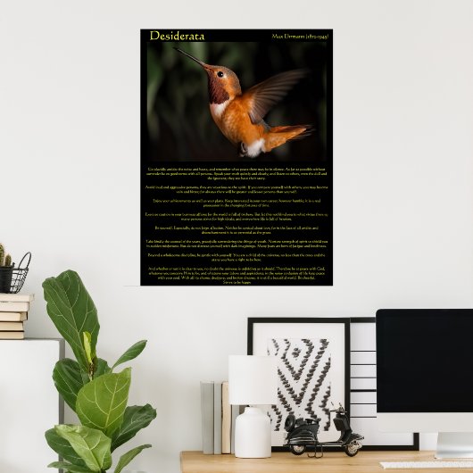 Desiderata Hummingbird Posters 2 Poster (Heimbüro)
