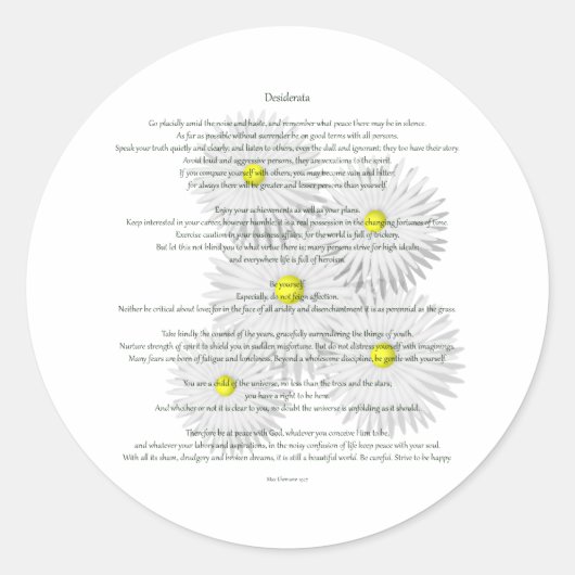 Desiderata mit Gänseblümchen Runder Aufkleber (Vorderseite)