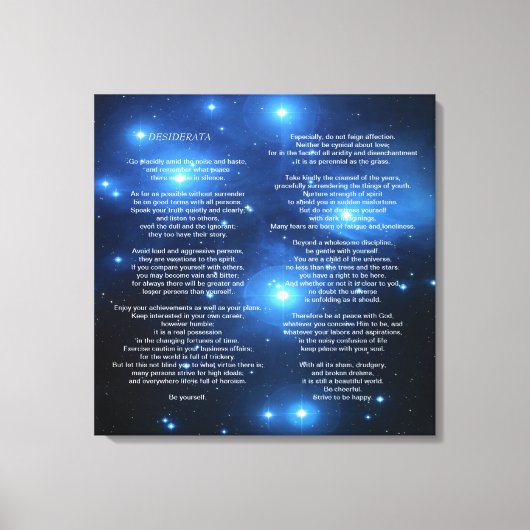 Desiderata on Pleiades Galaxy Leinwanddruck (Vorderseite)