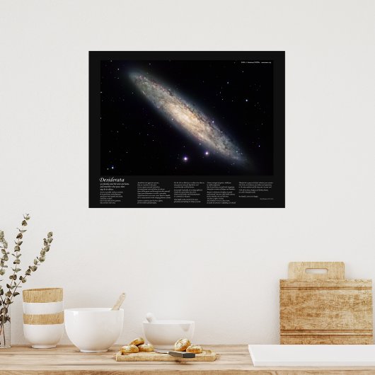 Desiderata on Spiral Galaxy NGC 253 Poster (Küche)