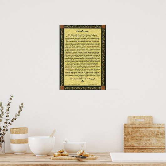 DESIDERATA Poster von Max Ehrmann (Küche)